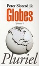 SPHERES T.2  -  GLOBES 